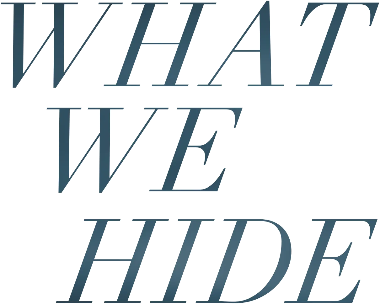 فيلم What We Hide 2025 مترجم